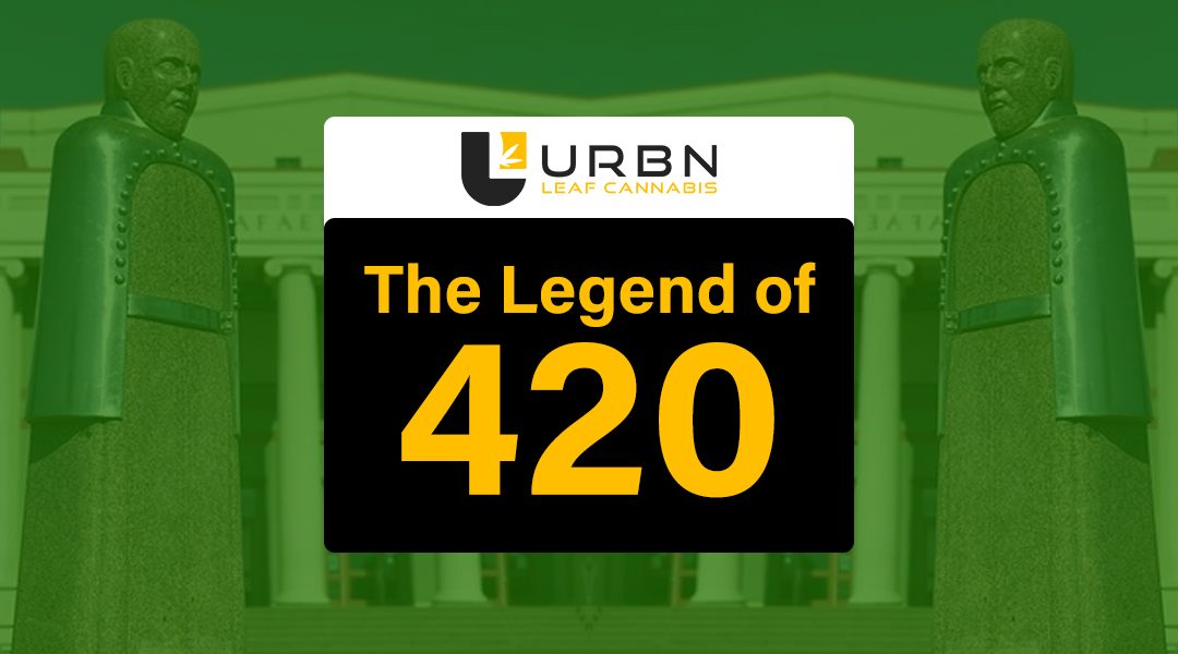 The Legend of 420 (insert scary music)